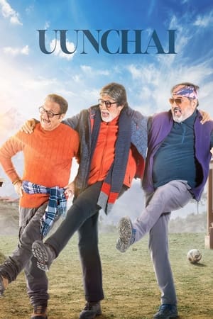 Uunchai 2022 Hindi Movie –